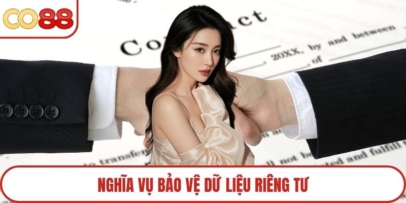 Nghĩa vụ bảo vệ dữ liệu riêng tư